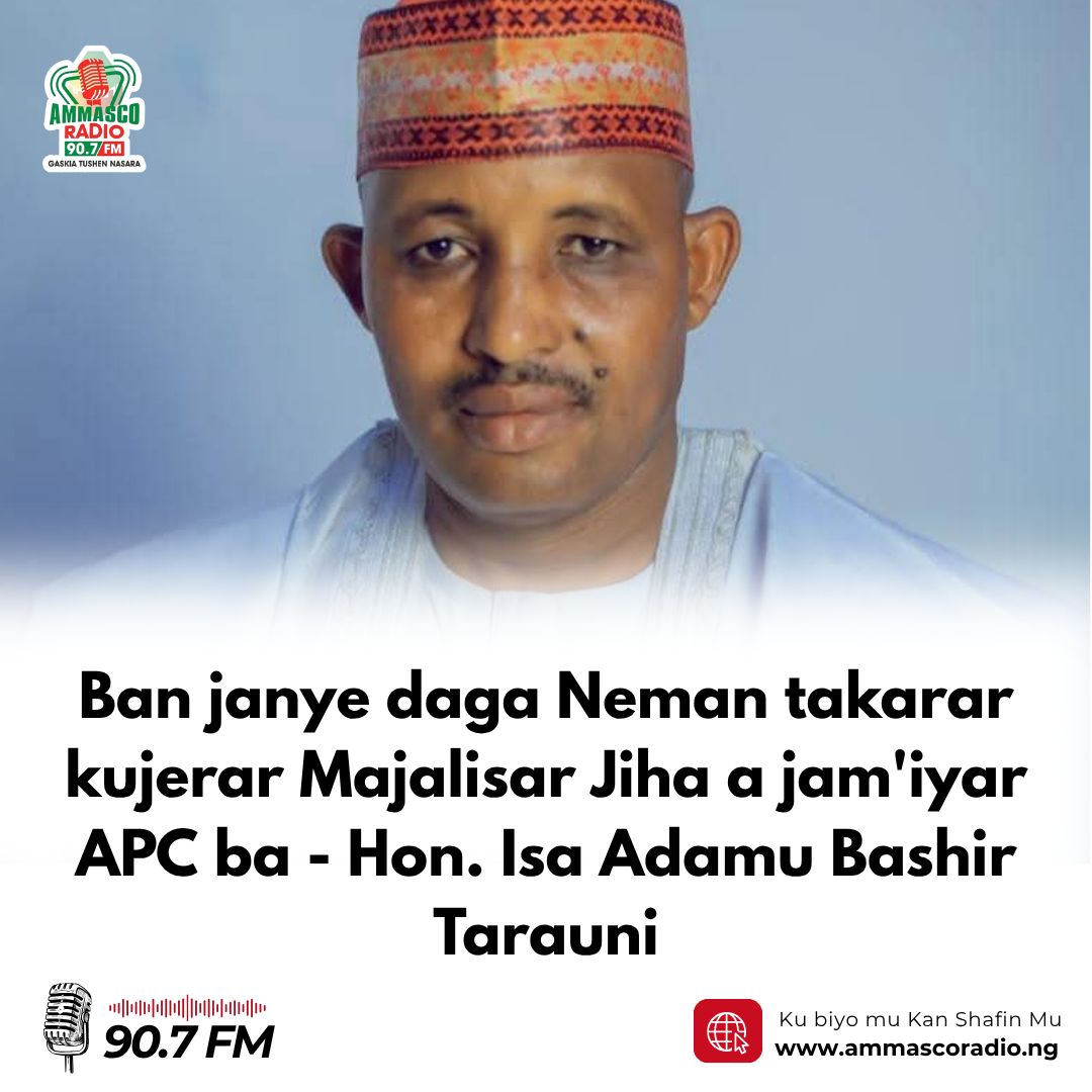 Ban janye daga Neman takarar kujerar Majalisar Jiha a jam'iyar APC ba - Hon. Isa Adamu Bashir Tarauni